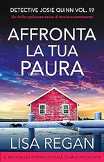 Affronta la tua paura